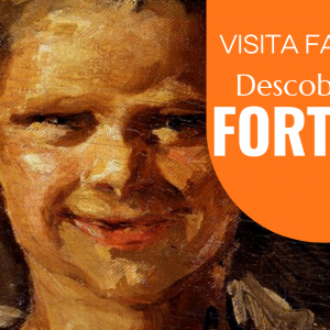 Visita familiar guiada a l’exposició “Descobrint Marià Fortuny"