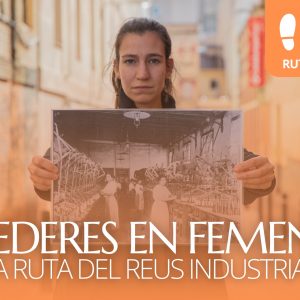 Sederes en femení, la revolució femenina a Reus